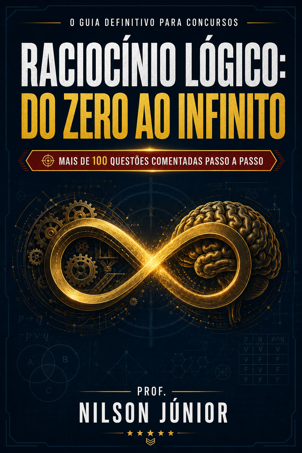 Capa do livro Raciocínio Lógico: do zero ao infinito, de Nilson Júnior